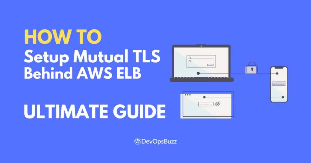 how to setup mtls step by step guide